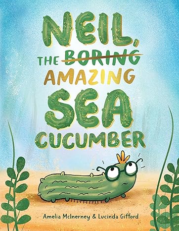 Neil the amazing sea cucumber